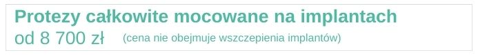 Protezy całkowite mocowane na implantach Protezy całkowite mocowane na implantach